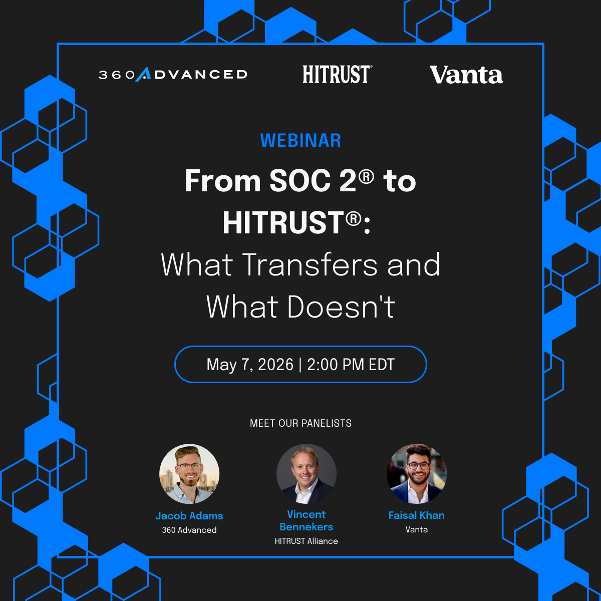 Webinar | From SOC 2 to HITRUST: What Transfers and What Doesn't